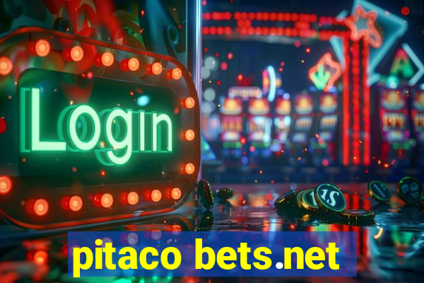 pitaco bets.net